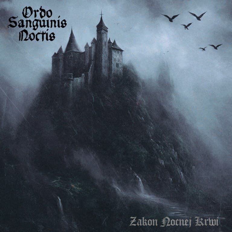 Ordo Sanguinis Noctis „ Zakon nocnej krwi " - recenzja black metal